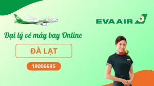 Phòng vé EVA Air Đà Lạt