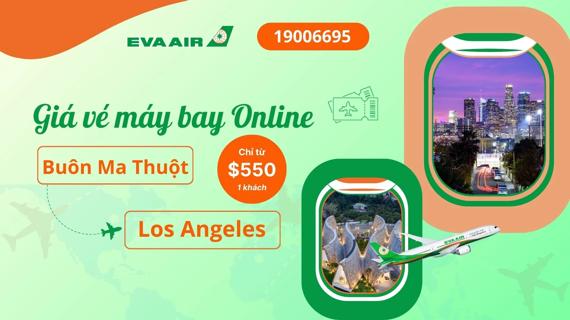 Vé máy bay đi Los Angeles tại Buôn Ma Thuột EVA Air