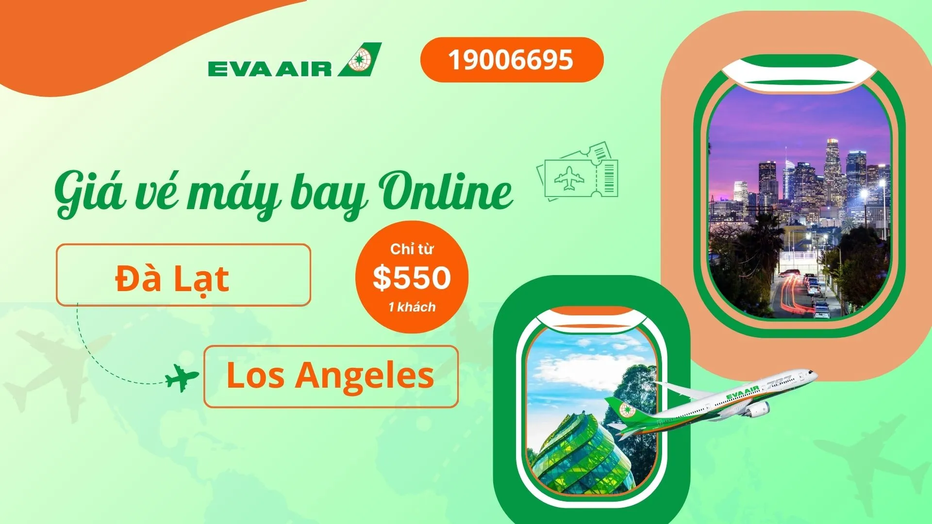 Vé máy bay đi Los Angeles tại Đà Lạt EVA Air