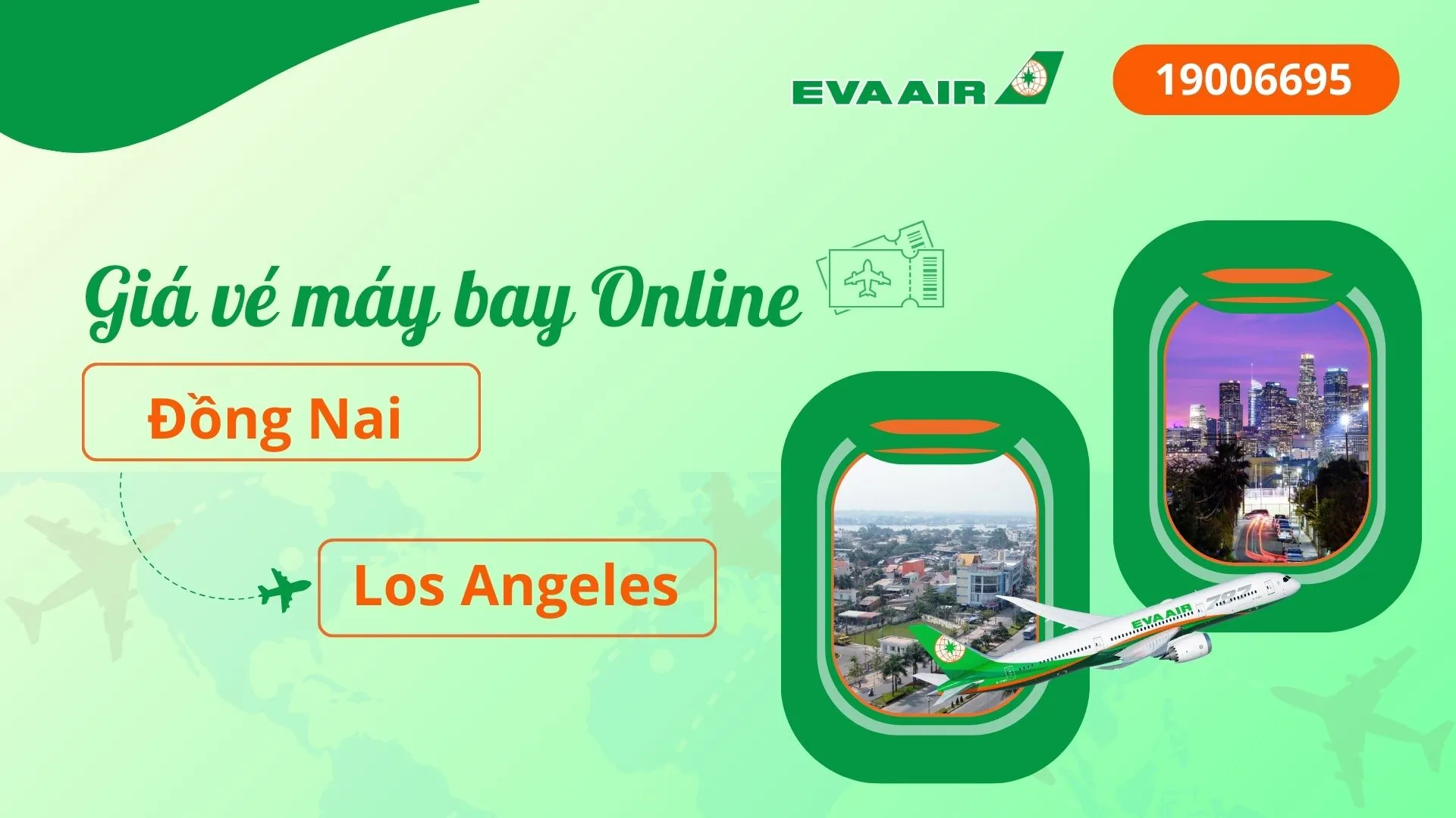Vé máy bay đi Los Angeles tại Đồng Nai EVA Air