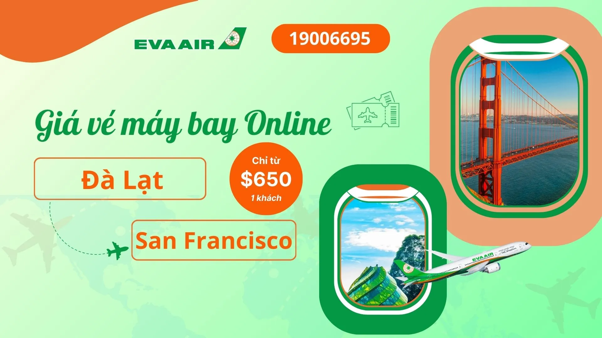 Vé máy bay đi San Francisco tại Đà Lạt EVA Air