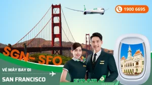 Vé máy bay đi San Francisco EVA Air