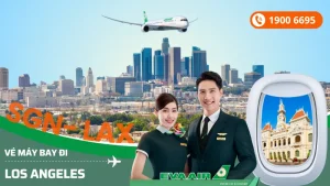 Vé máy bay đi Los Angeles EVA Air 2025