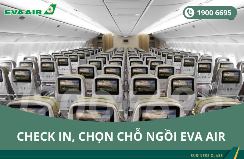 Dịch vụ check in, chọn chỗ ngồi EVA Air đi San Francisco Mỹ