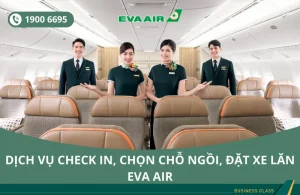 Dịch vụ check-in, chọn chỗ ngồi, đặt xe lăn EVA Air đi Seattle Mỹ