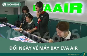 Đổi ngày vé máy bay EVA Air đi Chicago Mỹ